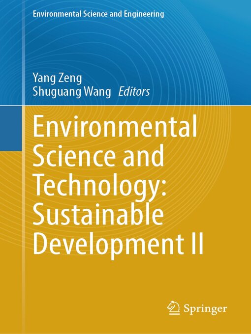 Title details for Environmental Science and Technology by Yang Zeng - Available